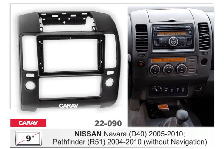 CARAV 22-090  9  монтажная рамка для NISSAN Navara (d40) c 2005-10