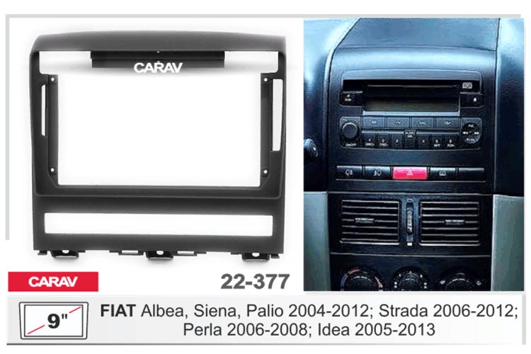 CARAV 22-377  9  монтажная рамка для FIAT Albea, Siena, Palio 2004-2012  Perla 2006-2008  Idea 2005-