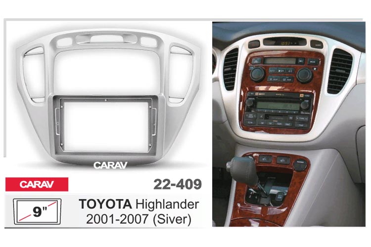 CARAV 22-409  2 DIN Переходная рамка для магнитолы для TOYOTA Highlander 2001-2007, 9  дюймов (Ver.1